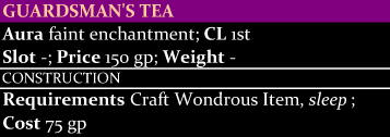 Guardsman's Tea